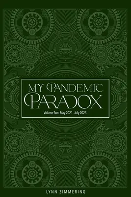 Paradoxul meu pandemic: Un memoriu - My Pandemic Paradox: A Memoir