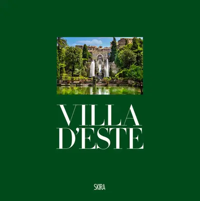 Villa d'Este: În Tivoli - Villa d'Este: In Tivoli