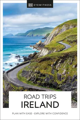 DK Eyewitness Road Trips Irlanda - DK Eyewitness Road Trips Ireland