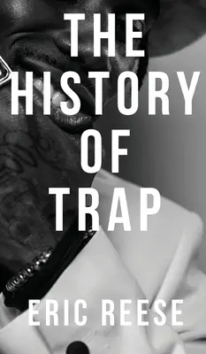 Istoria Trap - The History of Trap