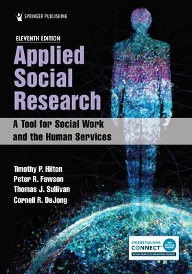 Cercetarea socială aplicată: Un instrument pentru asistența socială și serviciile umane, ediția a 11-a - Applied Social Research: A Tool for Social Work and the Human Services, 11th Edition