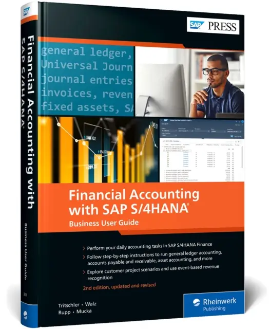 Contabilitate financiară cu SAP S/4hana: Ghidul utilizatorului de afaceri - Financial Accounting with SAP S/4hana: Business User Guide