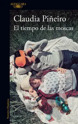 Timpul muștelor / El Tiempo de Las Moscas / The Time of the Flies - El Tiempo de Las Moscas / The Time of the Flies