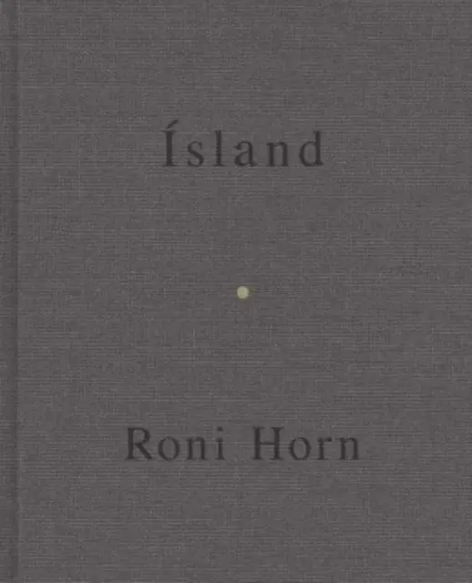 Roni Horn: Mamă, minune - Roni Horn: Mother, Wonder