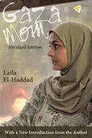 Mama din Gaza Ediție prescurtată - Gaza Mom Abridged Edition