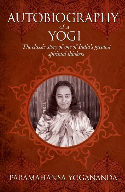 Autobiografia unui yoghin - Autobiography of a Yogi