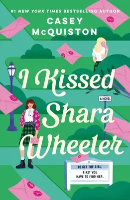 Am sărutat-o pe Shara Wheeler - I Kissed Shara Wheeler
