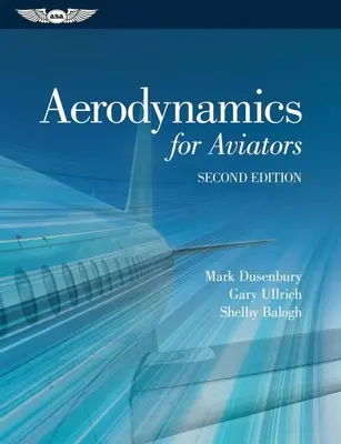 Aerodinamică pentru aviatori - Aerodynamics for Aviators