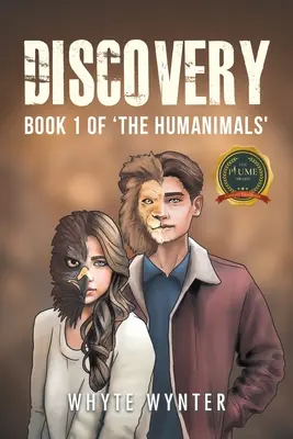 Descoperirea: Cartea 1 din „The Humanimals - Discovery: Book 1 of 'The Humanimals'