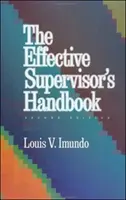 Manualul supraveghetorului eficient - Effective Supervisor's Handbook