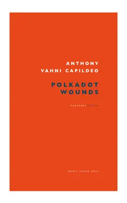 Rănile Polkadot - Polkadot Wounds