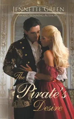 Dorința piratului (The Pirate's Desire) - The Pirate's Desire