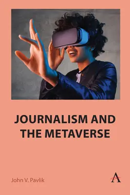 Jurnalismul și metaversul - Journalism and the Metaverse