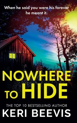 Nicăieri unde să te ascunzi - Nowhere to Hide