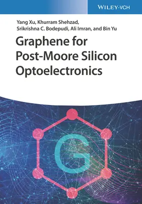 Grafen pentru optoelectronica cu siliciu post-Moore - Graphene for Post-Moore Silicon Optoelectronics