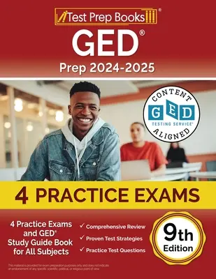 GED Prep 2024-2025: 4 examene practice și carte de ghid de studiu GED pentru toate materiile [ediția a 9-a] - GED Prep 2024-2025: 4 Practice Exams and GED Study Guide Book for All Subjects [9th Edition]