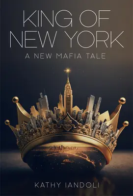 Regele din New York: O nouă poveste mafiotă - King of New York: A New Mafia Tale