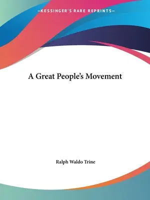 O mare mișcare populară - A Great People's Movement