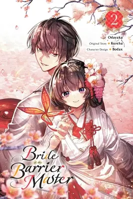 Mireasa maestrului barierei, vol. 2 - Bride of the Barrier Master, Vol. 2