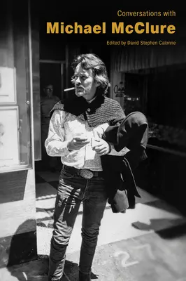 Conversații cu Michael McClure - Conversations with Michael McClure