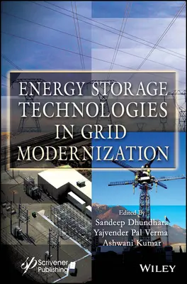 Tehnologiile de stocare a energiei în modernizarea rețelelor - Energy Storage Technologies in Grid Modernization
