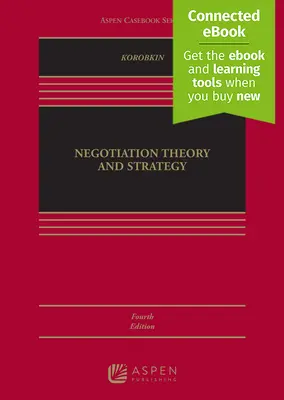 Teoria și strategia negocierii: [Connected Ebook] - Negotiation Theory and Strategy: [Connected Ebook]