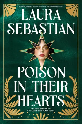 Otravă în inimile lor: Castles in Their Bones #3 - Poison in Their Hearts: Castles in Their Bones #3