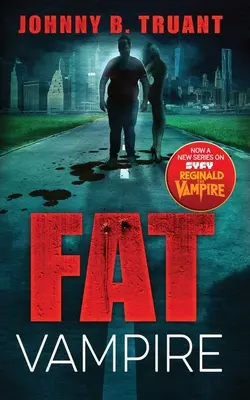 Vampirul gras - Fat Vampire