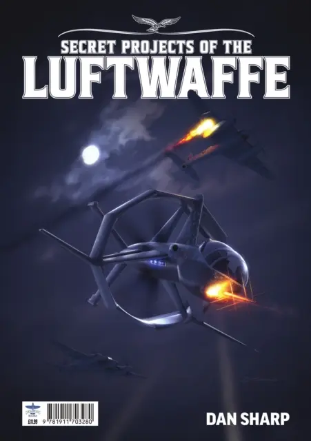 Proiecte secrete ale Luftwaffe Vol7 - Secret Projects of the Luftwaffe Vol7