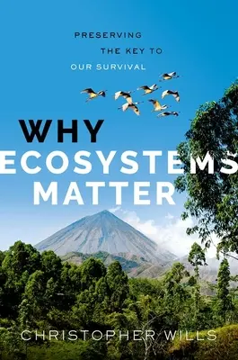 De ce sunt importante ecosistemele: Păstrarea cheii supraviețuirii noastre - Why Ecosystems Matter: Preserving the Key to Our Survival