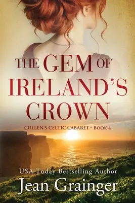 Perla coroanei Irlandei (The Gem of Irelands Crown) - The Gem of Irelands Crown