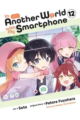 În altă lume cu smartphone-ul meu, vol. 12 - In Another World with My Smartphone, Vol. 12
