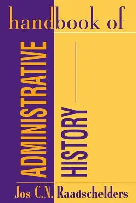 Manual de istorie administrativă - Handbook of Administrative History