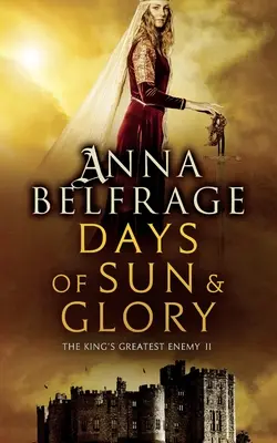Zile de soare și glorie: Cel mai mare dușman al regelui #2 - Days of Sun and Glory: The King's Greatest Enemy #2