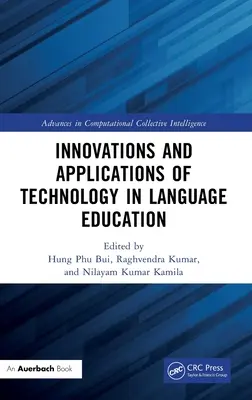 Inovații și aplicații ale tehnologiei în educația lingvistică - Innovations and Applications of Technology in Language Education