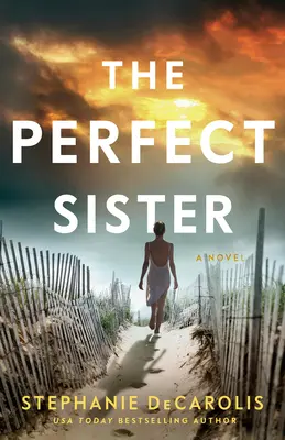 Sora perfectă - The Perfect Sister