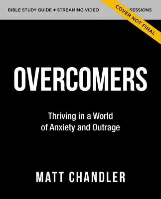 The Overcomers Bible Study Guide Plus Streaming Video: Un studiu biblic în cartea Apocalipsa - The Overcomers Bible Study Guide Plus Streaming Video: A Bible Study in the Book of Revelation