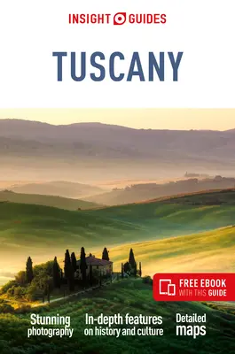 Insight Guides Toscana: Ghid de călătorie cu carte electronică gratuită - Insight Guides Tuscany: Travel Guide with Free eBook