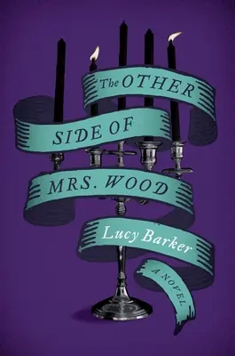 Cealaltă parte a doamnei Wood - The Other Side of Mrs. Wood