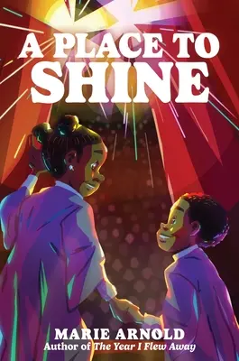 Un loc pentru a străluci - A Place to Shine