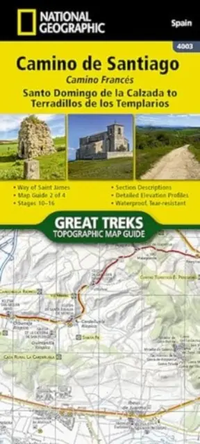 Harta Camino de Santiago 2 din 4 [Santo Domingo de la Calzada la Terradillos de Los Templarios] - Camino de Santiago 2 of 4 Map [Santo Domingo de la Calzada to Terradillos de Los Templarios]