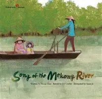 Cântecul râului Mekong - Song of the Mekong River