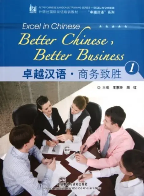 O chineză mai bună, afaceri mai bune vol.1 - Better Chinese, Better Business vol.1