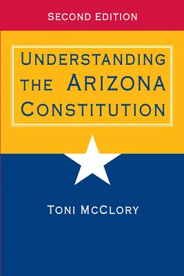 Înțelegerea Constituției statului Arizona - Understanding the Arizona Constitution