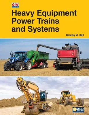Instalații și sisteme de alimentare pentru utilaje grele - Heavy Equipment Power Trains and Systems
