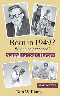 Născut în 1949? Ce s-a mai întâmplat? - Born in 1949? What else happened?