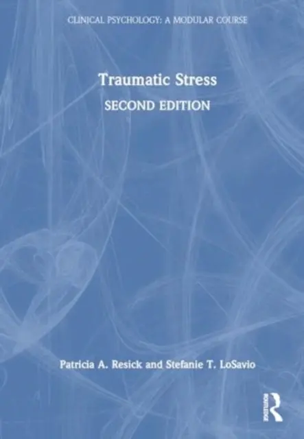 Stresul traumatic - Traumatic Stress
