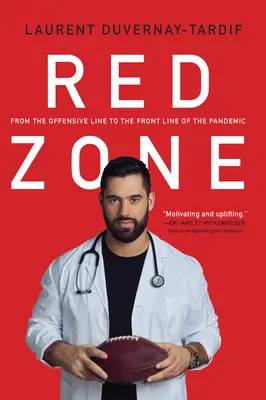 Zona roșie: De la linia ofensivă la prima linie a pandemiei - Red Zone: From the Offensive Line to the Front Line of the Pandemic