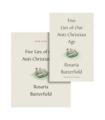 Cinci minciuni ale epocii noastre anticreștine - Five Lies of Our Anti-Christian Age