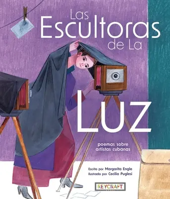 La Escultoras de la Luz: Poeme despre artiștii cubanezi - La Escultoras de la Luz: Poemas Sobre Artistas Cubano